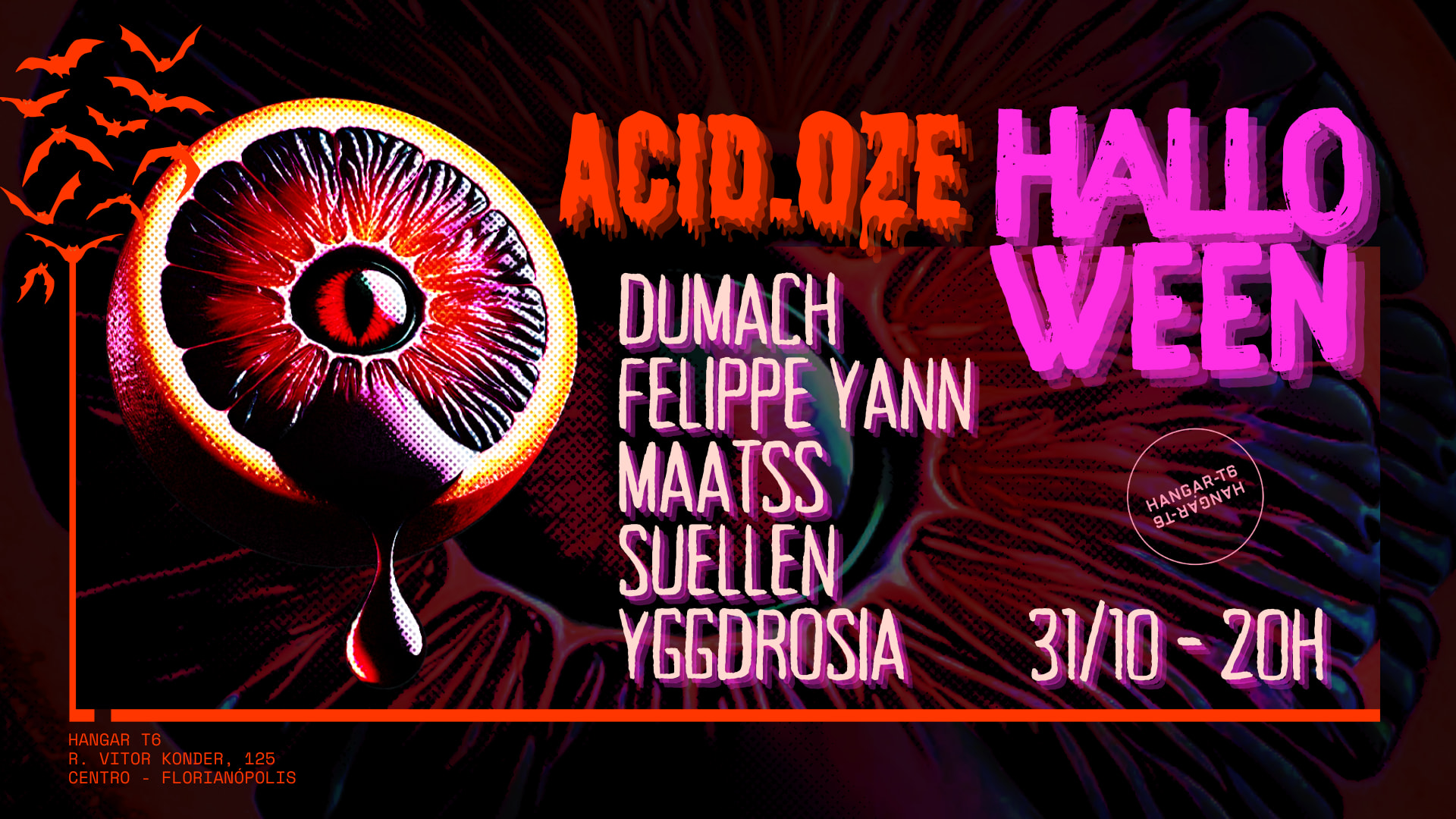 Acid.Oze - Halloween @ Hangar T6