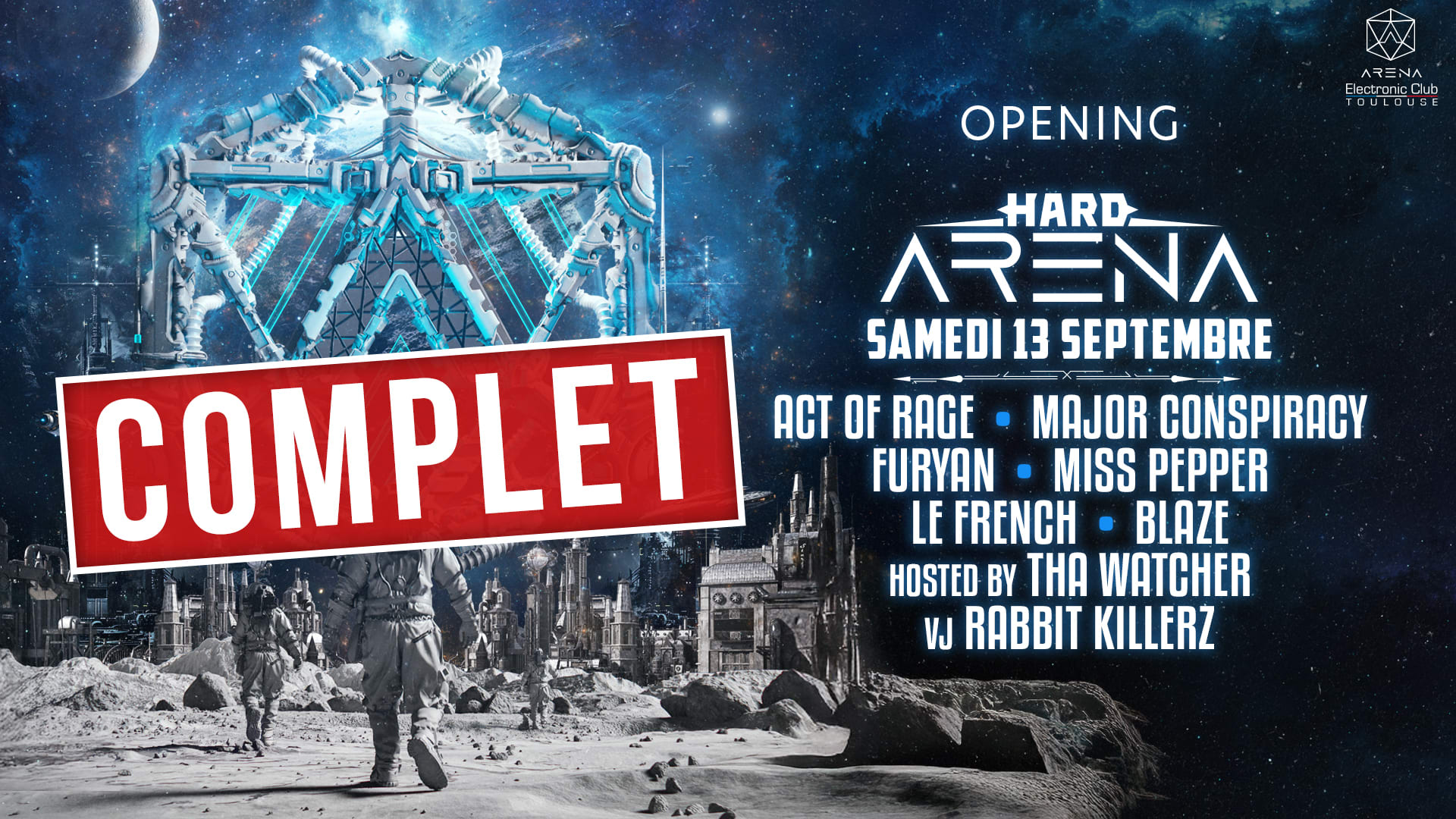[Opening] Hard Arena W/ Act Of Rage, Major Conspiracy...