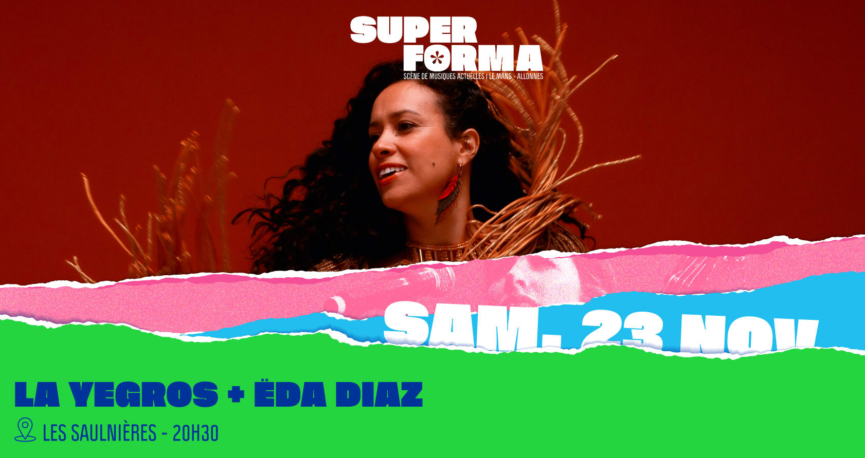 La Yegros + Eda Diaz @ Les Saulnières