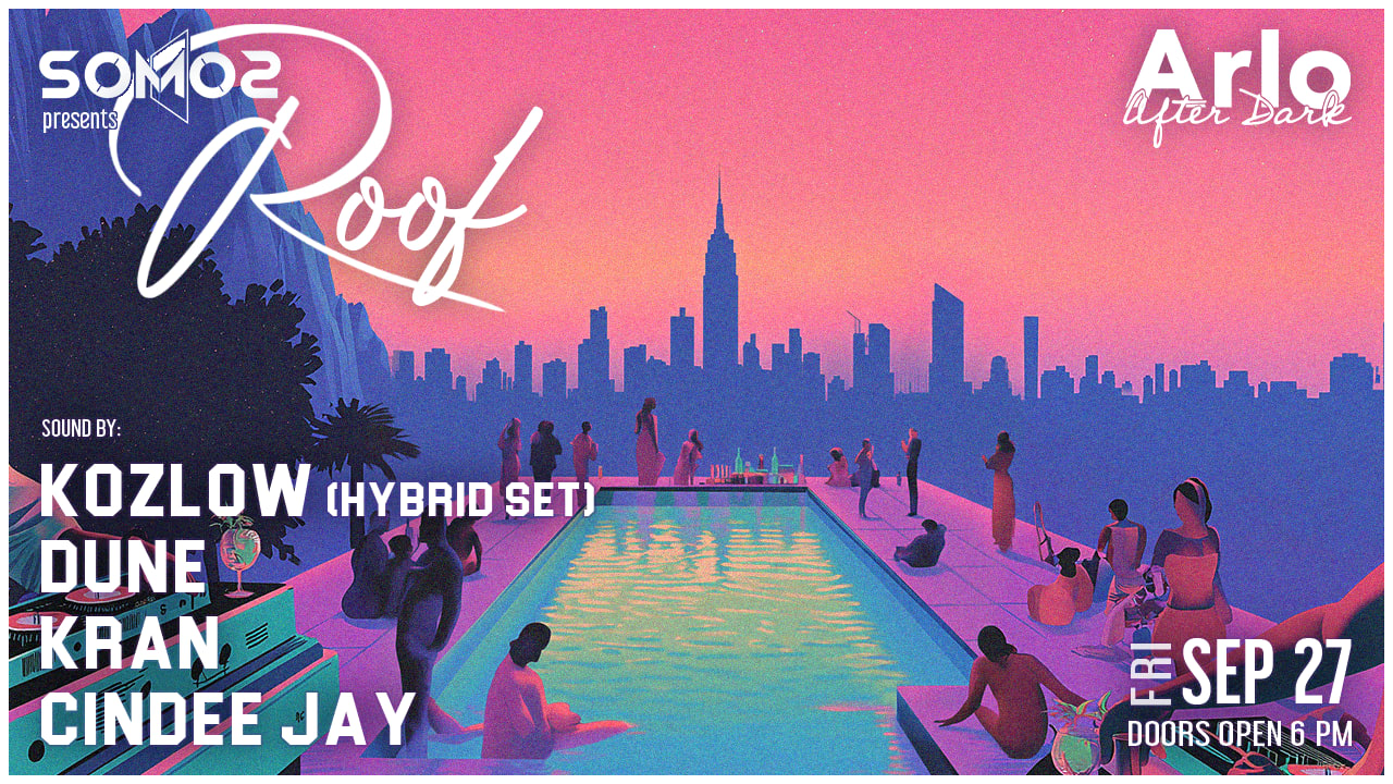 Arlo Roof: Kozlow (Hybrid Set), Dune, Kran, Cindee Jay