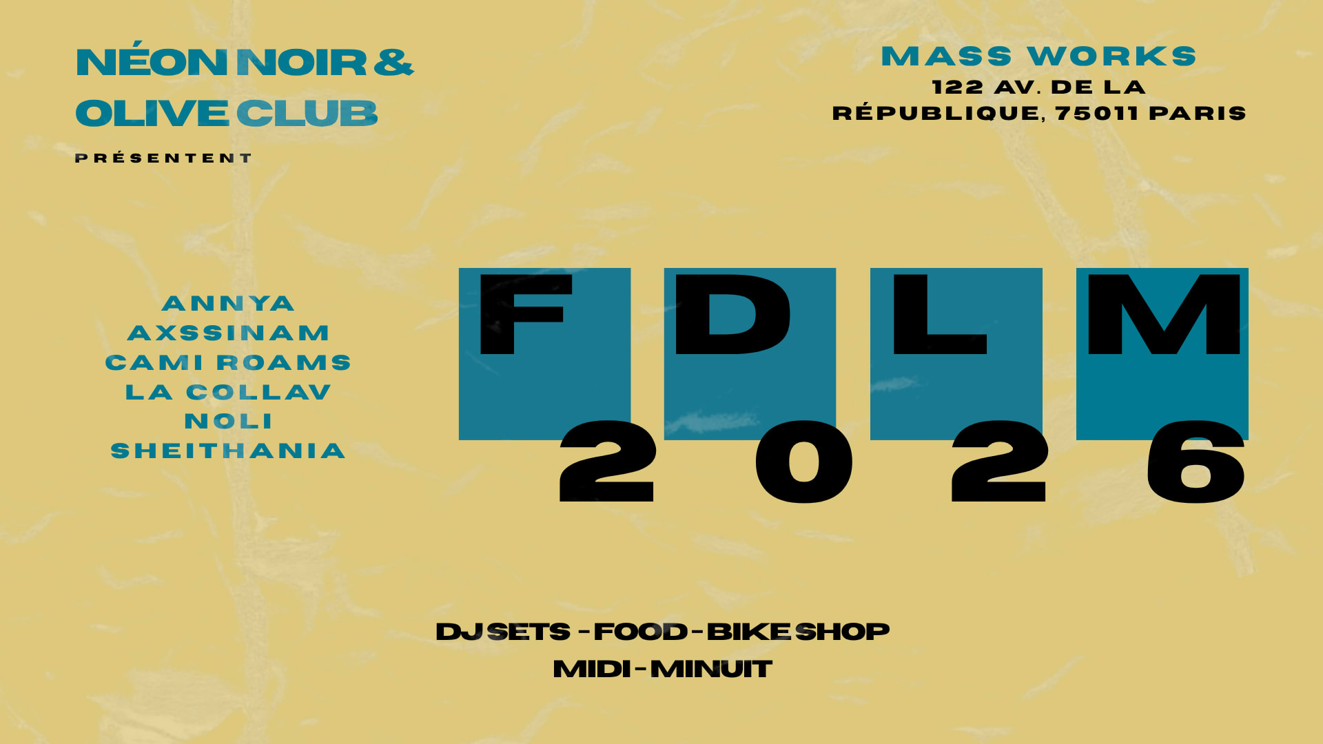 Fdlm 2026 - Néon Noir X Olive Club