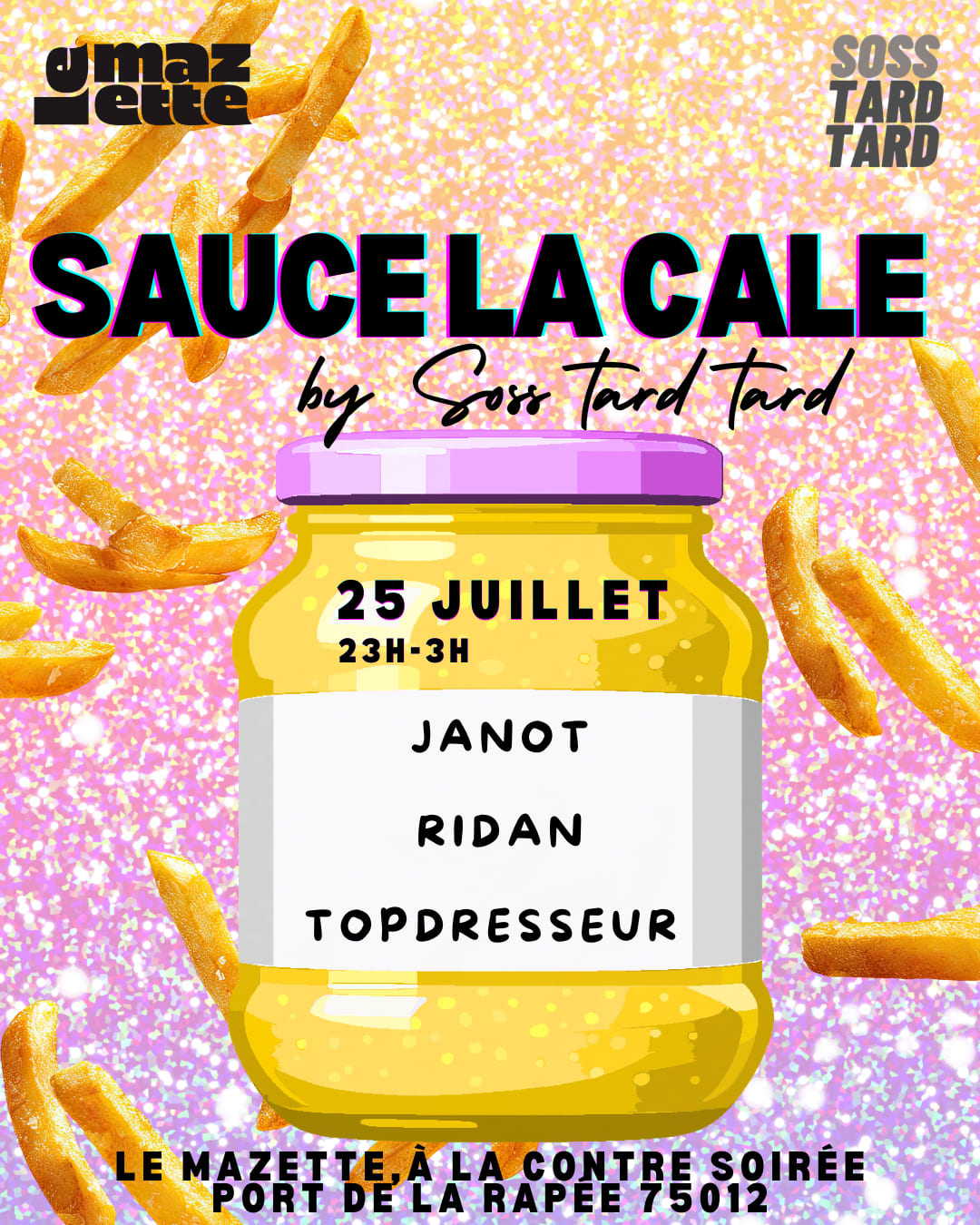 Sauce La Cale By Soss Tard Tard