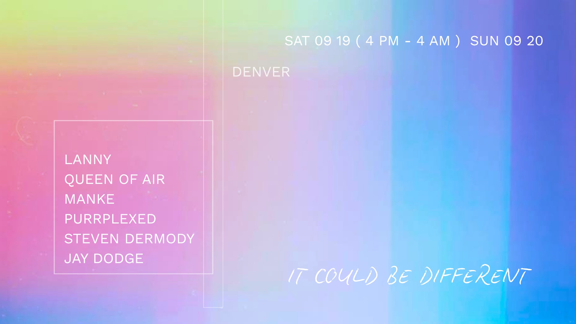 It Could Be Different • 9/19