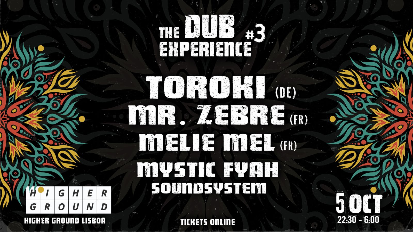 The Dub Experience #3 - Toroki, Mr. Zebre And Melie Mel