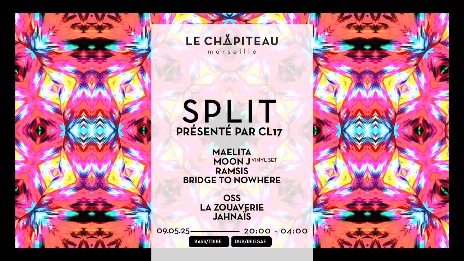 Split W/Maelita, Moon J, Ramsis, Oss, La Zouaverie & Jahnaïs
