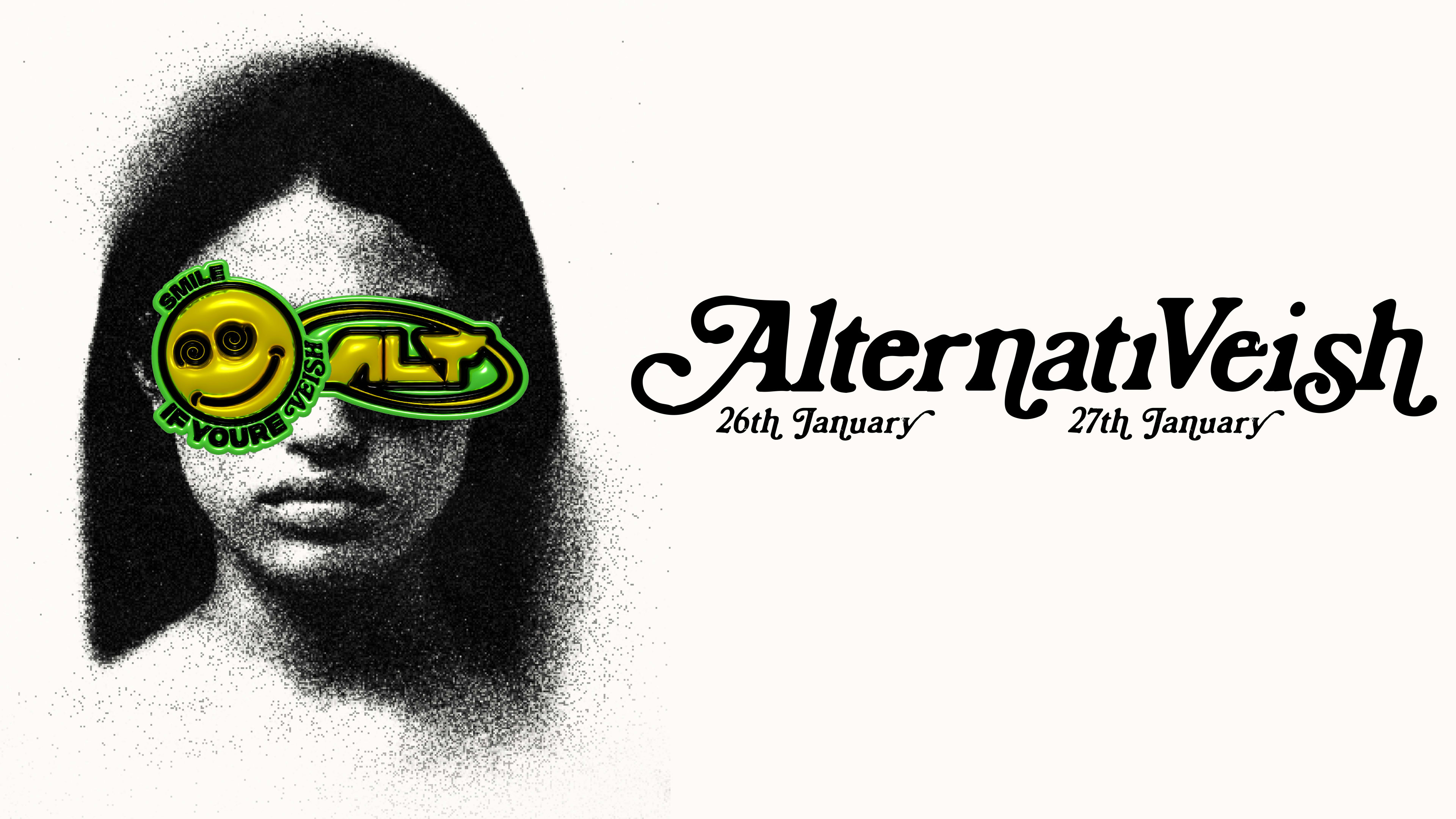 Alternativeish 26th January