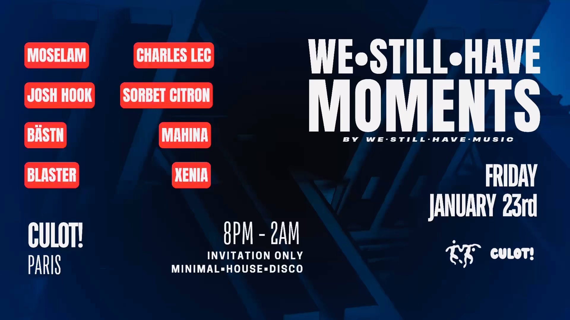 We Still Have Moments – B2b Night (Invitation Only)