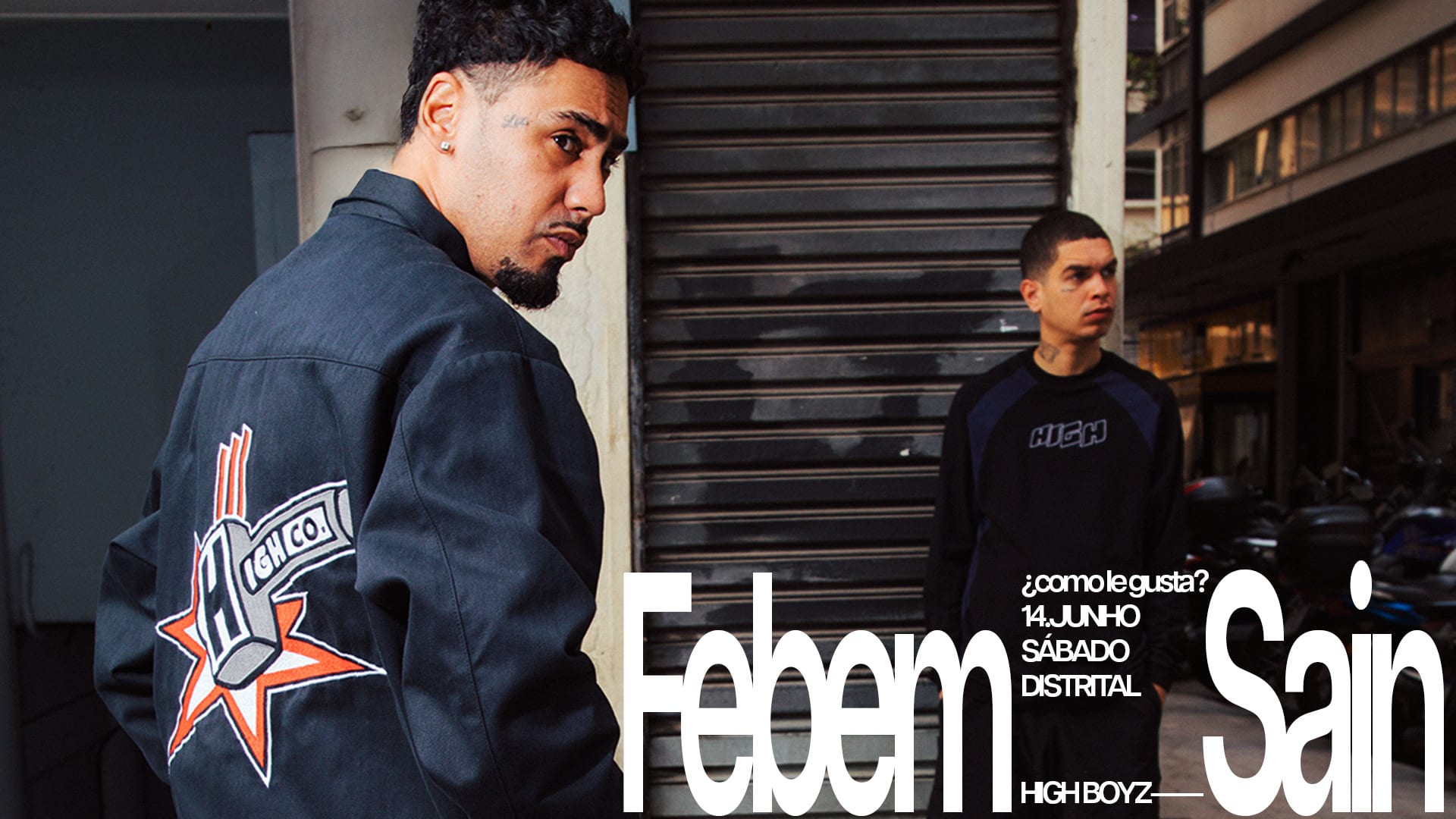 ¿Como Le Gusta? Apresenta Sain E Febem (High Boyz)