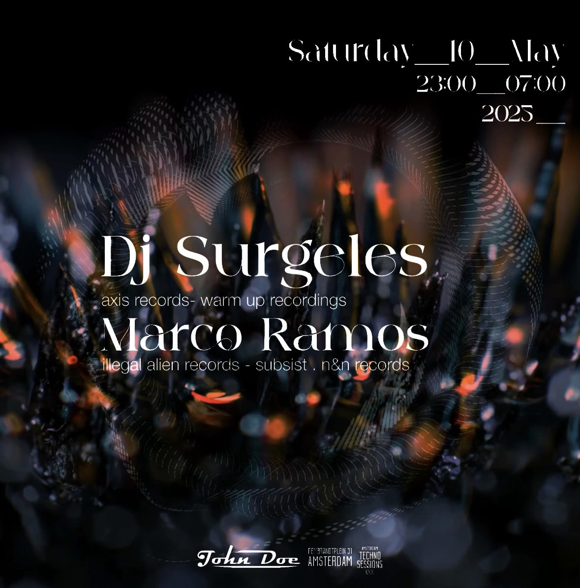 I Amsterdam Techno Sessions W/ Dj Surgeles (Axis Records) I