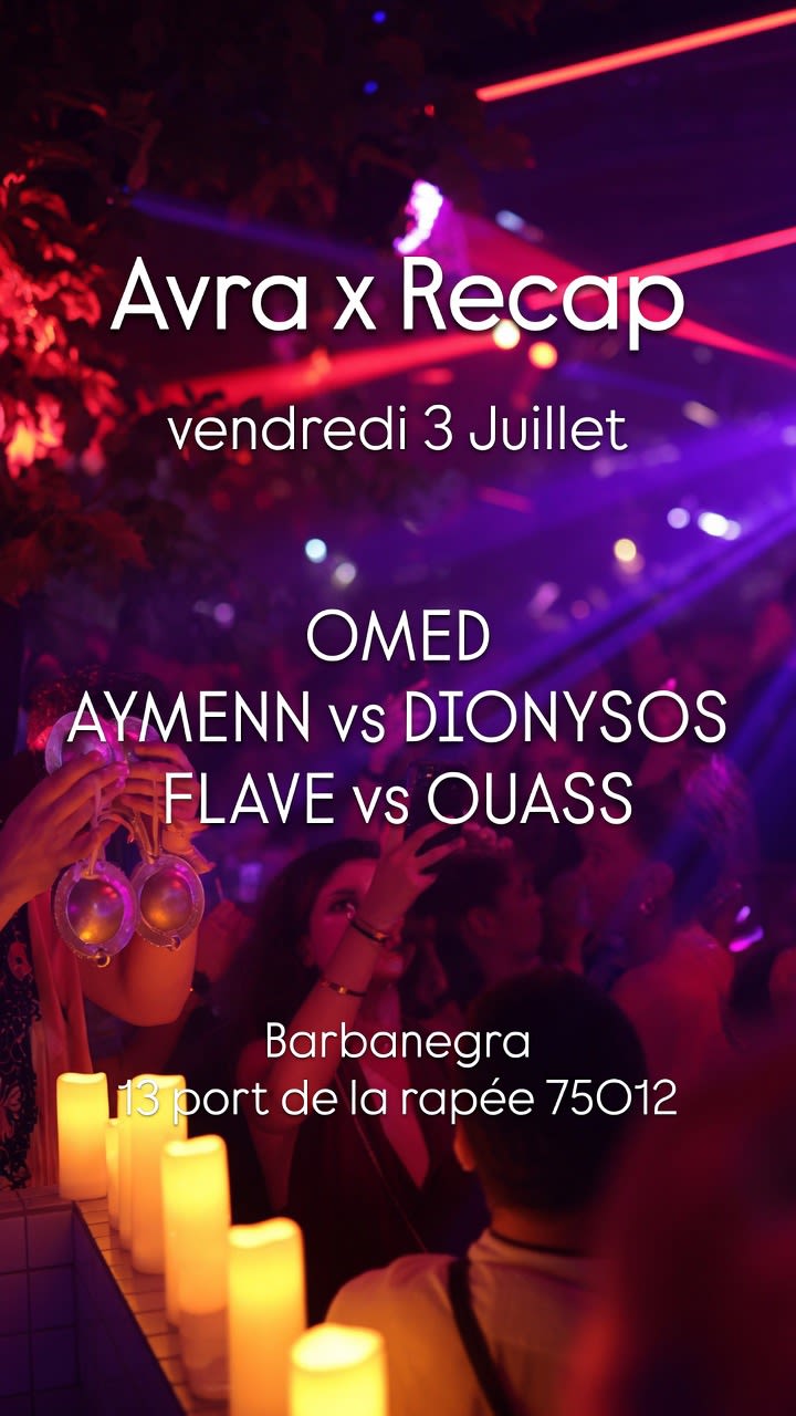 Omed & Friends @ Avra X Recap @ Barbanegra