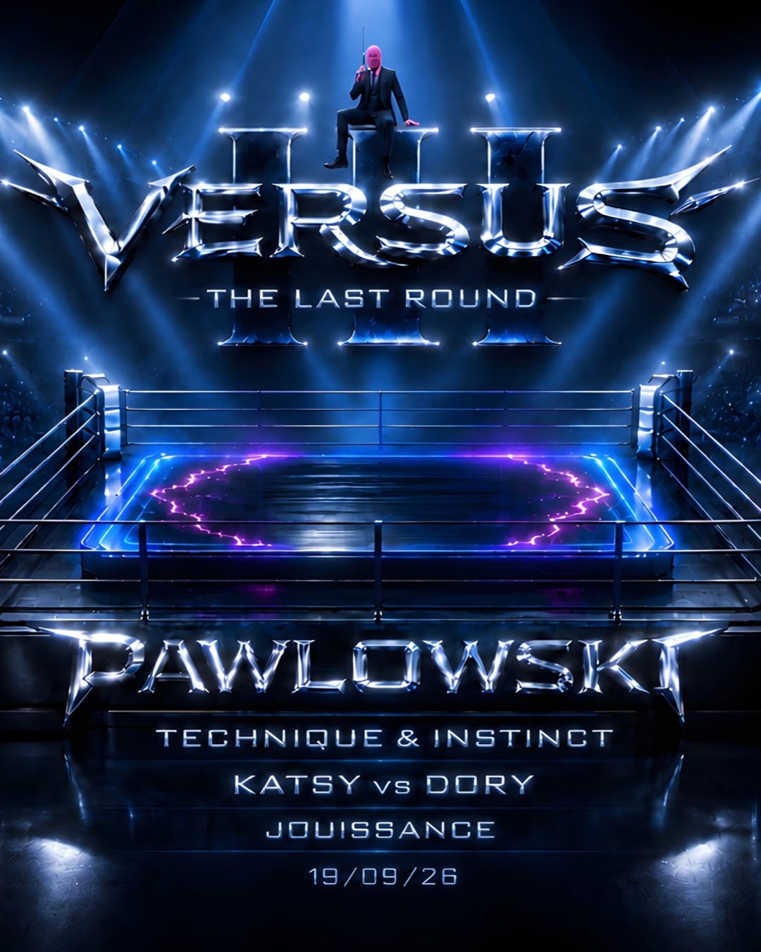 Versus III - The Last Round • Techno W/ Pawlowski + Locals
