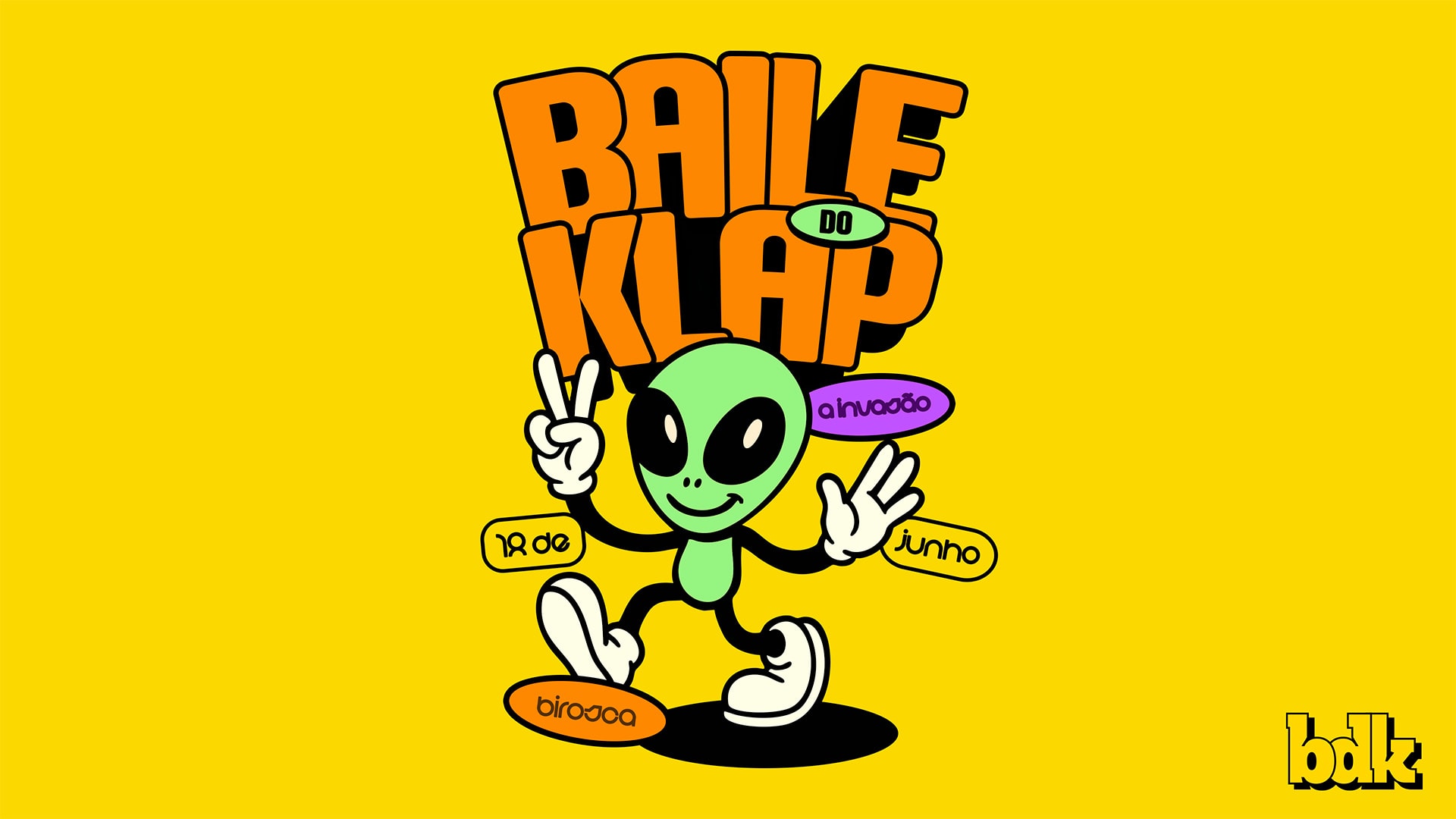 18/06: Baile Do Klap - A Invasão