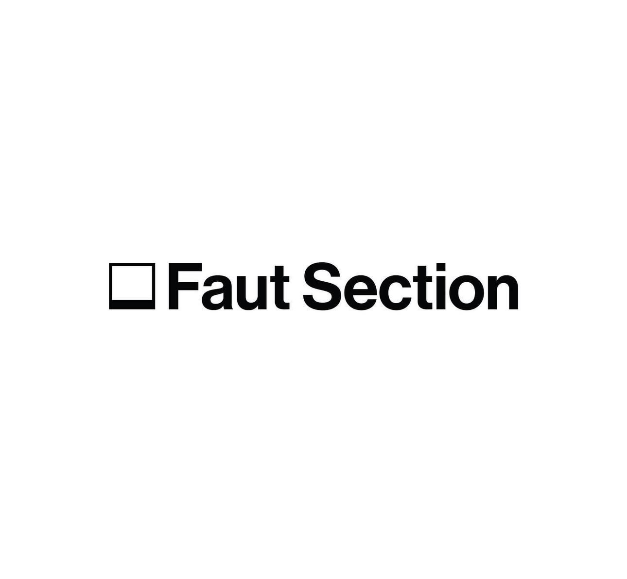 Faut Section Label Night W/ Lewis Fautzi, Conceptual & More