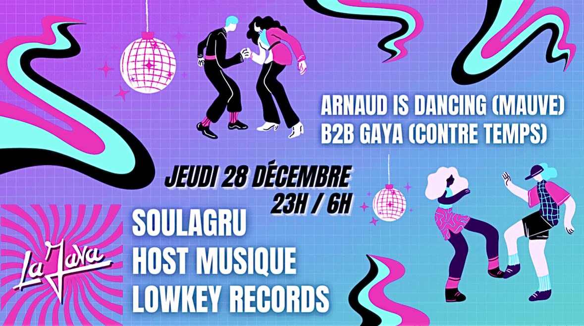 La Java : Lowkey Records, Mauve, Contre Temps & More