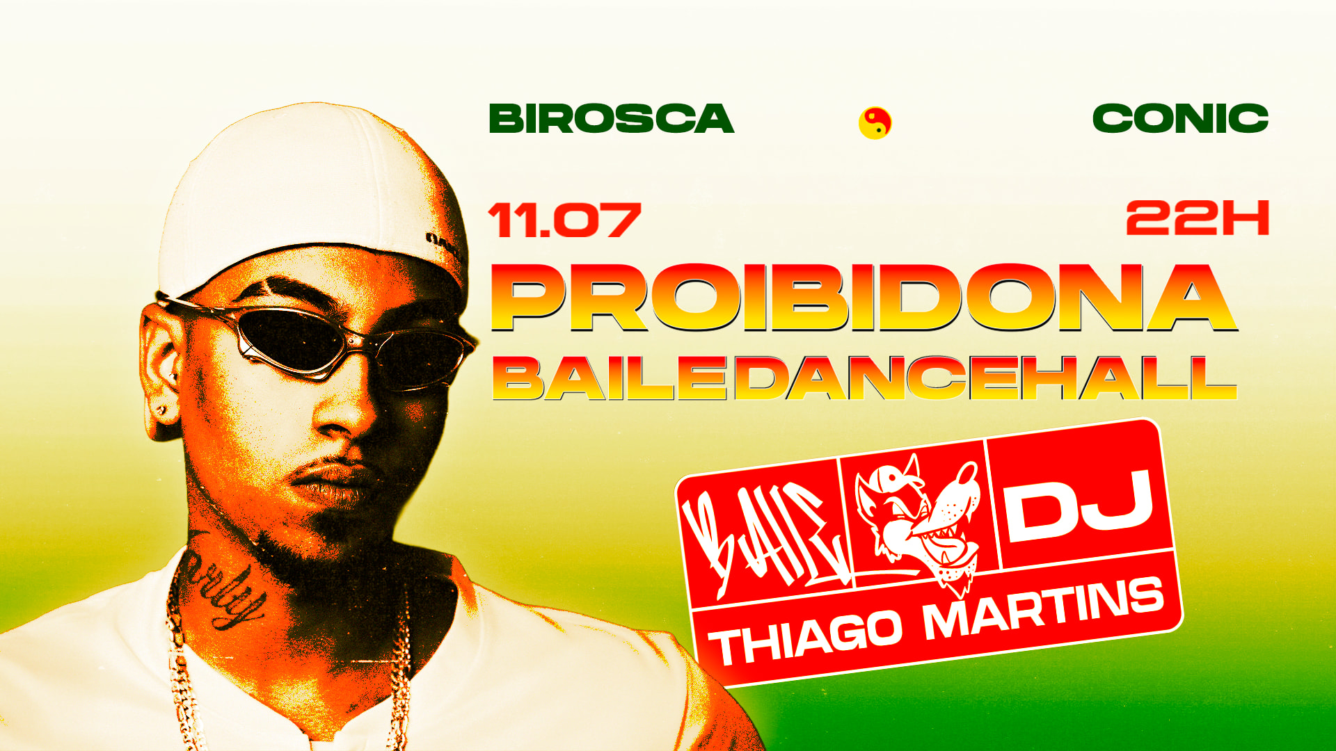 11/07: Proibidona Convida Dj Thiago Martins