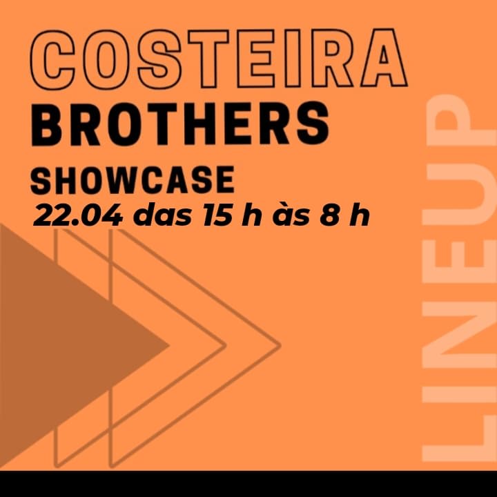 Costeira Brother's Showcase