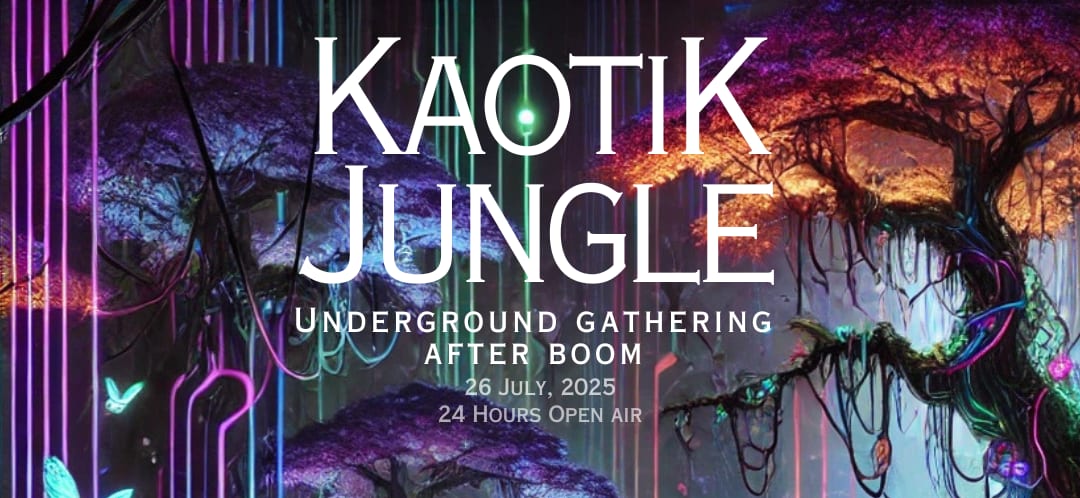 Kaotik Jungle Underground Gathering After Boom