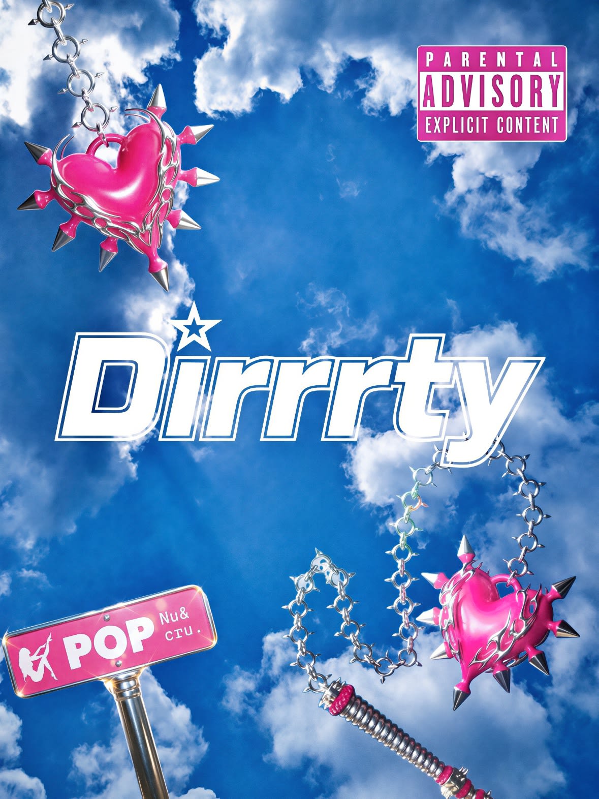 Dirrrty #1 Pop Nu & Cru