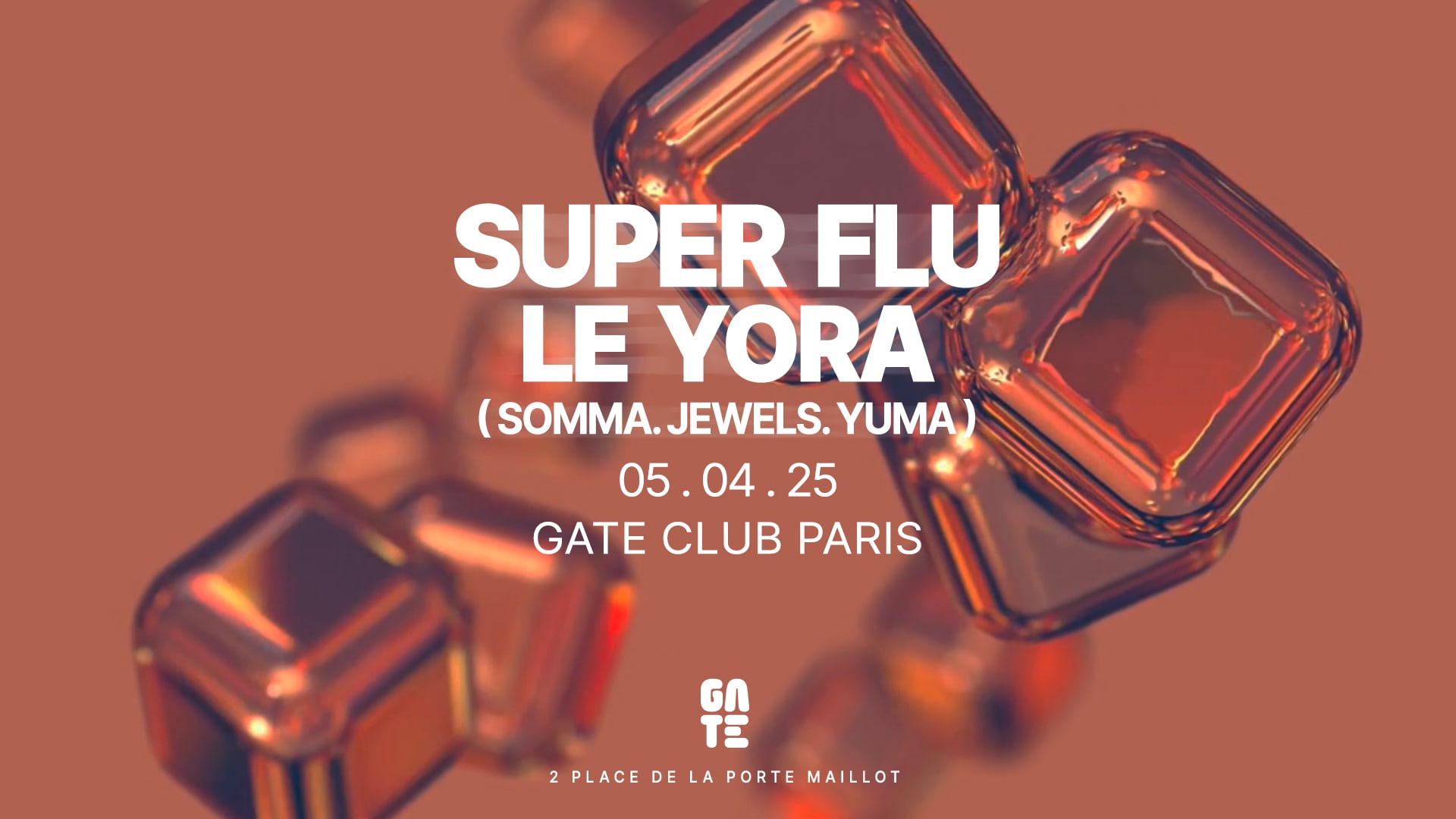 Super Flu X Le Yora (Somma, Jewels, Yuma) At Gate Club Paris