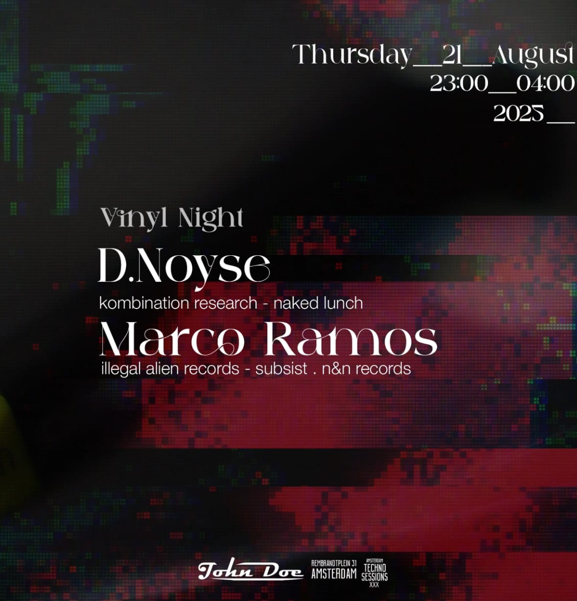 Amsterdam Techno Sessions-Vinyl Night: Marco Ramos & D.Noyse
