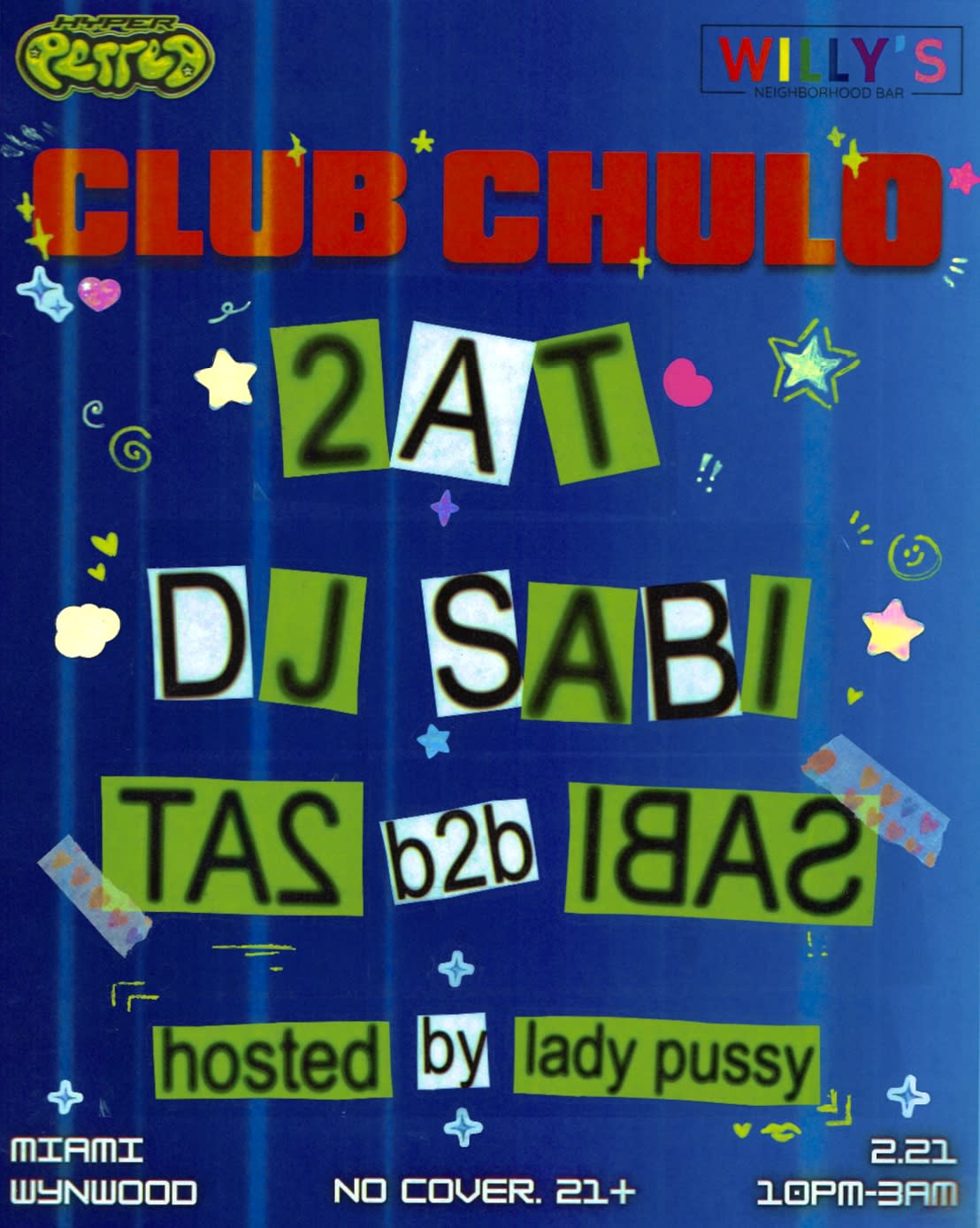 Club Chulo Ft. 2at, Sabi, Dizzy Smarp, Lady Pussy