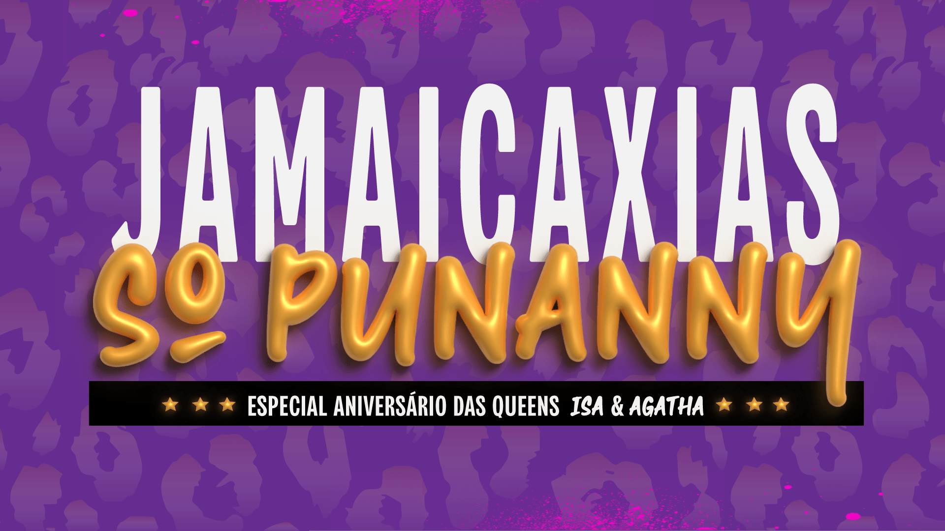 Jamaicaxias Só Punnany