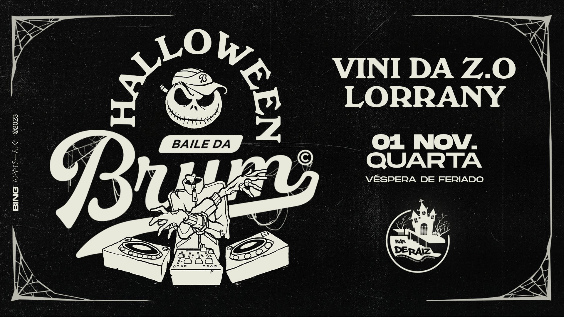 Halloween Baile Da Brum Feat. Dj Vini Da Z.O & Dj Lorrany