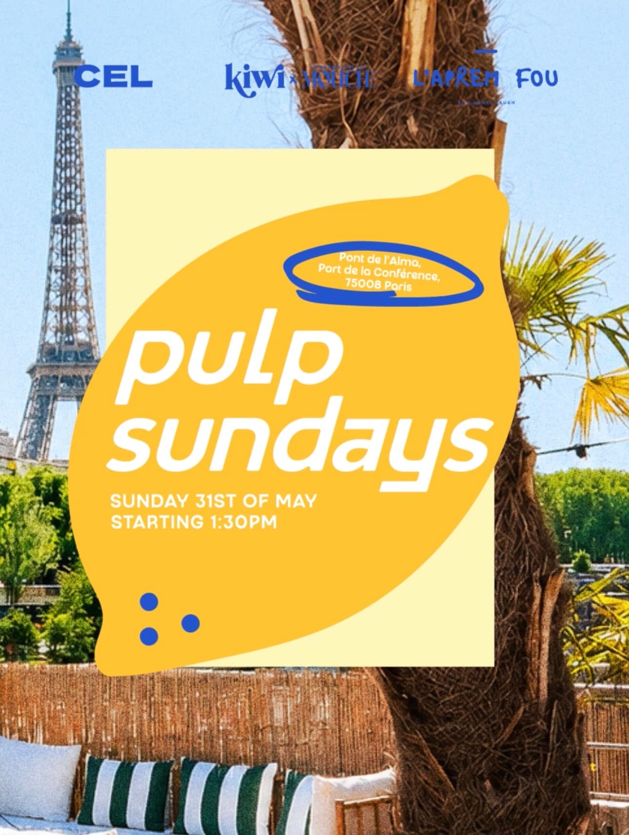 Pulp Sundays                     Sous La Tour Eiffel