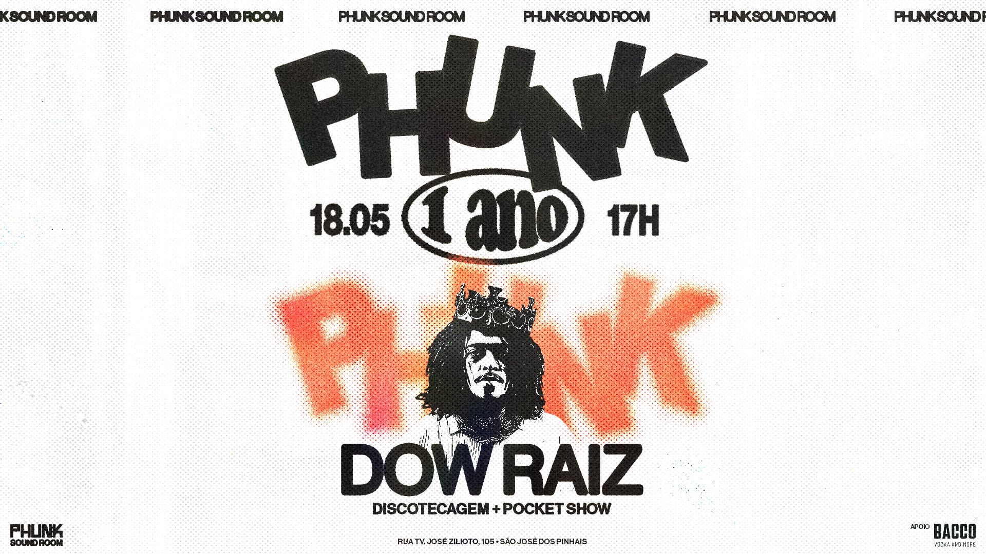 Phunk Sound Room 1 Ano Apresenta Dow Raiz