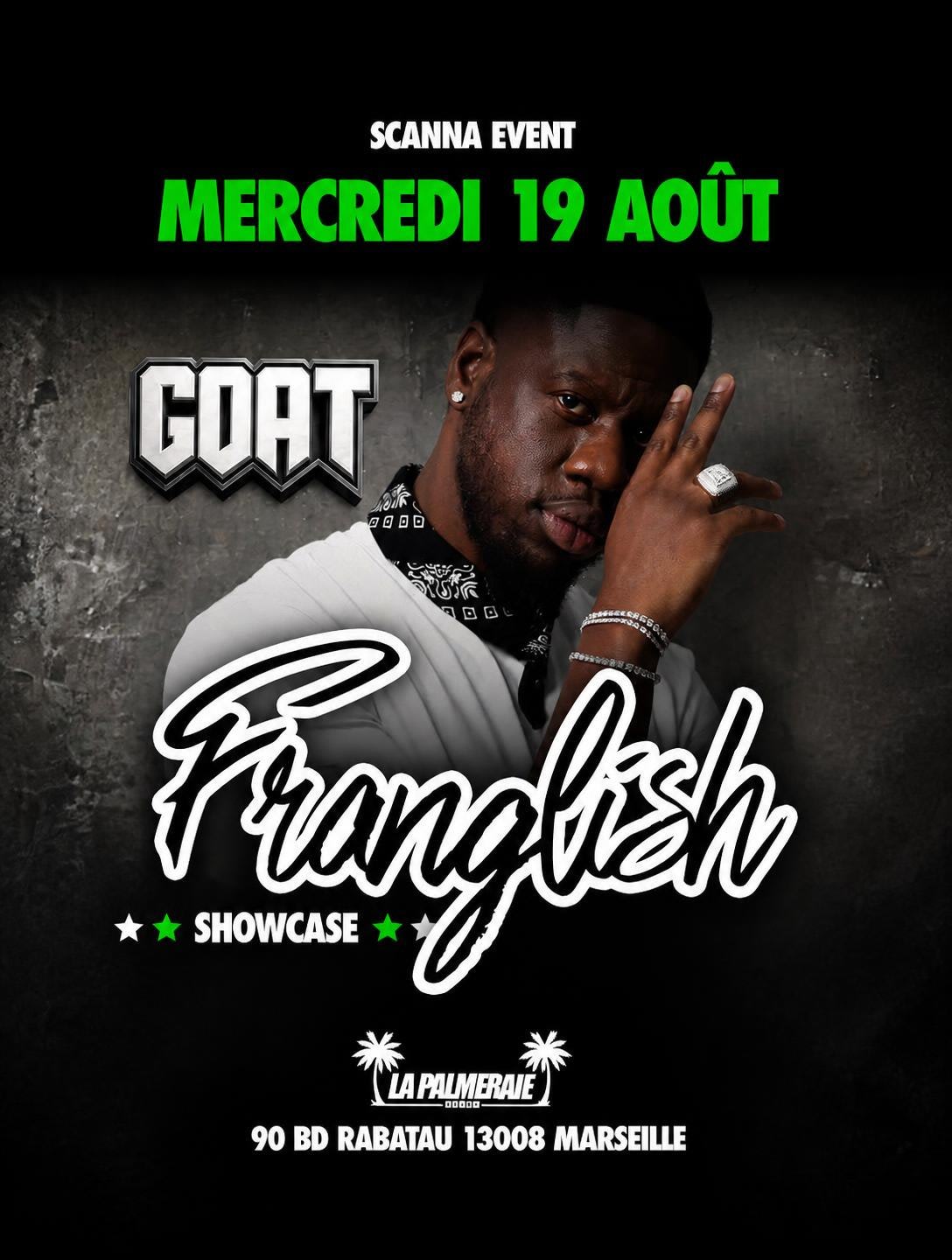 Franglish I Goat I Palmeraie