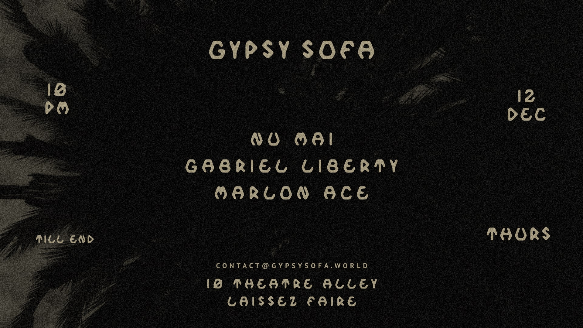 Gypsy Sofa: Nu Mai, Gabriel Liberty, Marlon December 12