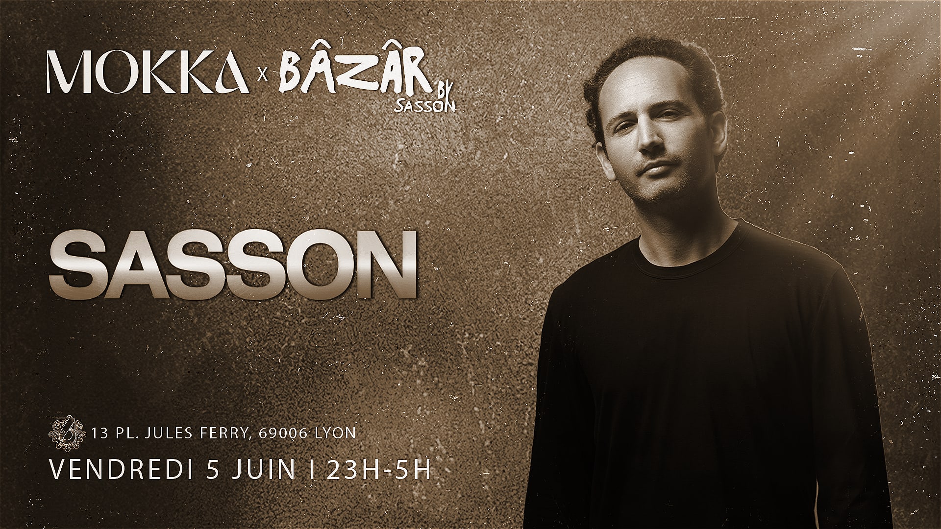 Bâzâr By Sasson X Mokka - 05.06.2026 @Six Club