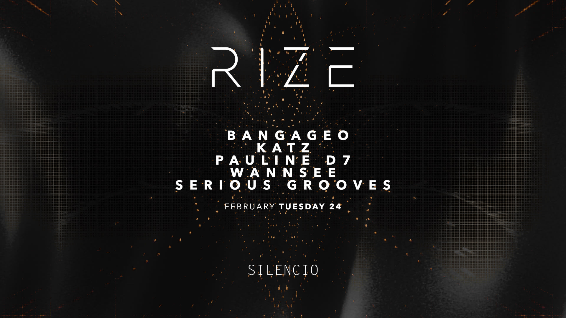 Rize : Bangageo, Katz, Pauline D7 & Wannsee