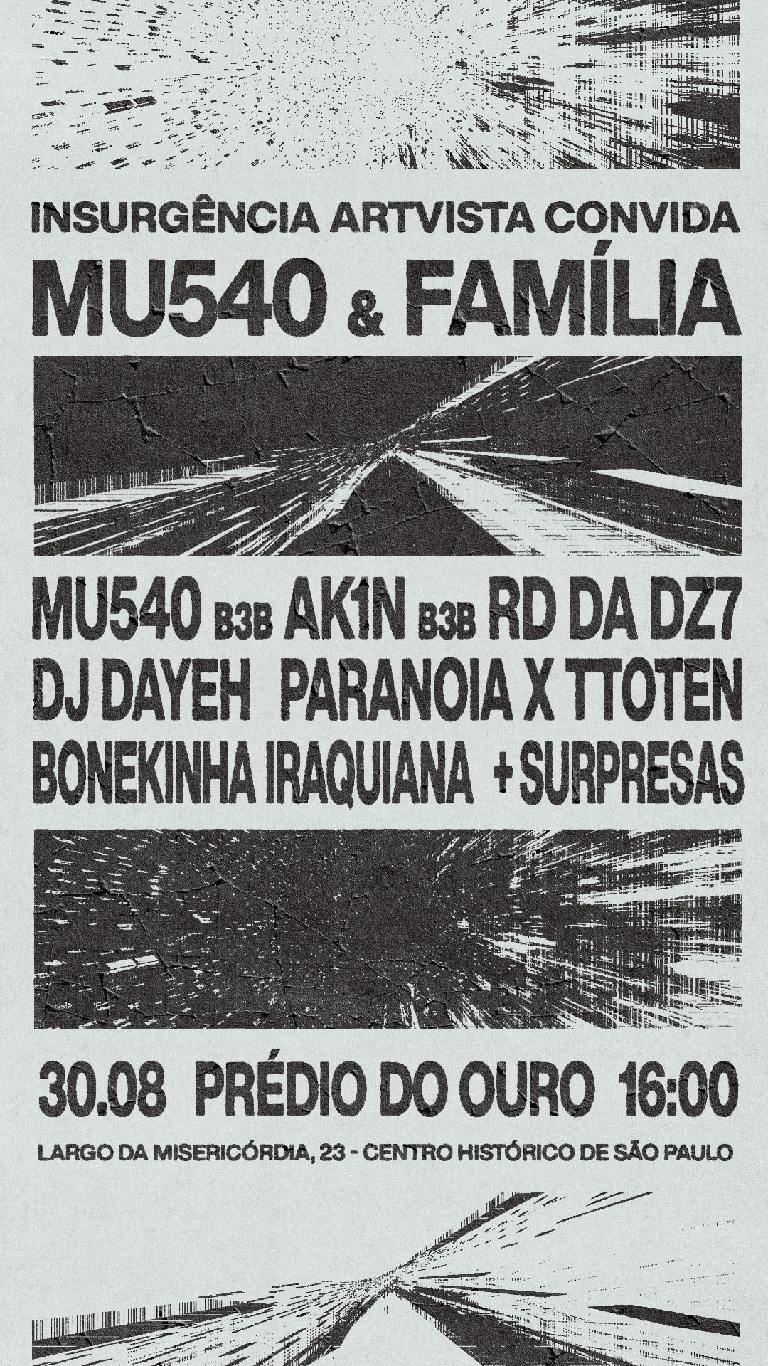 Mu540&Fam X Insurgência Artvista