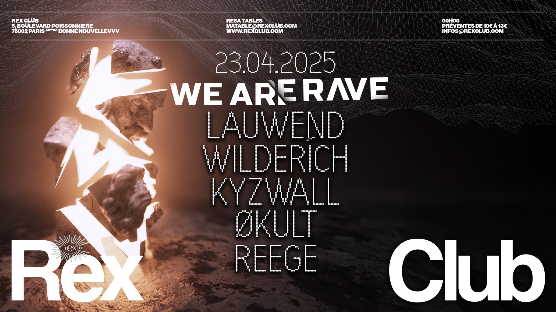 We Are Rave W/ Lauwend, Wilderích, Kyzwall, Økult, Reege