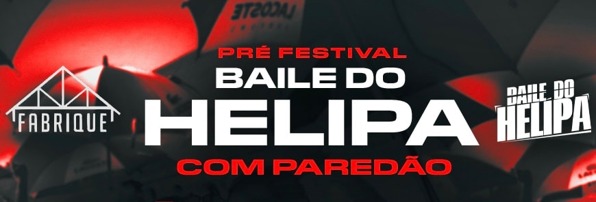 Baile Do Helipa: Pré Festival (Véspera De Feriado)