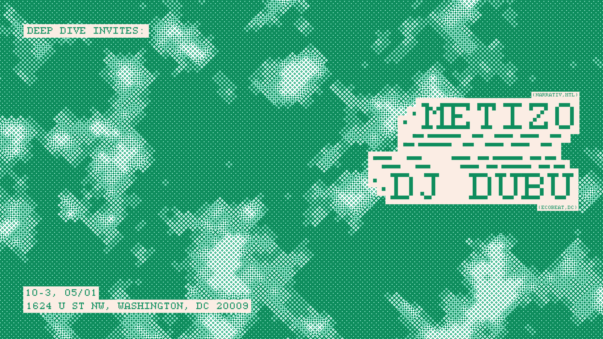 Deep Dive Invites - Metizo (Narrativ, Mtl)