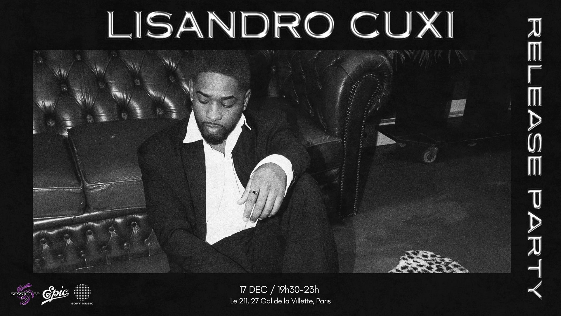 Release Party Lisandro Cuxi By Session 32