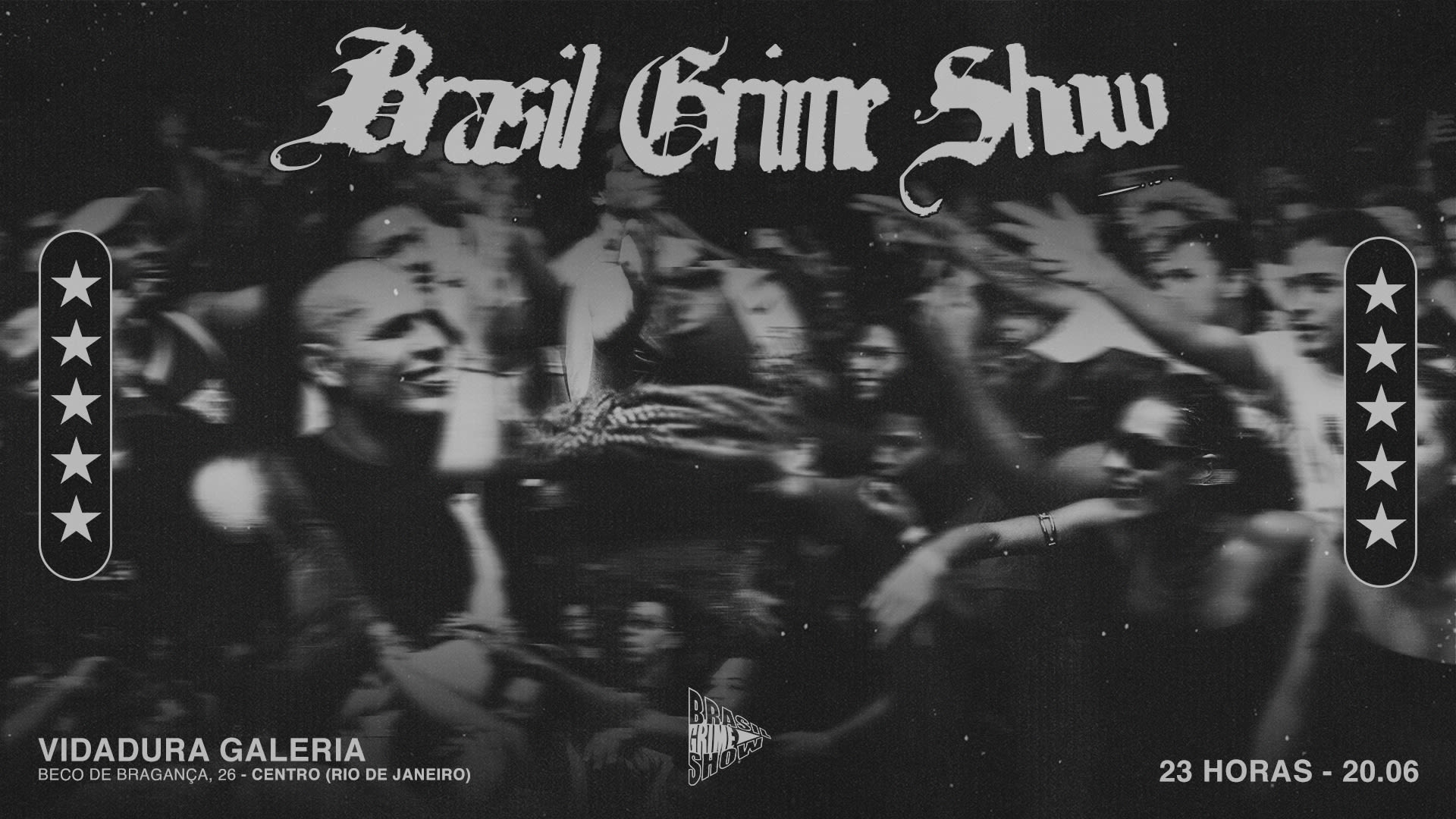 Brasil Grime Show Convida: