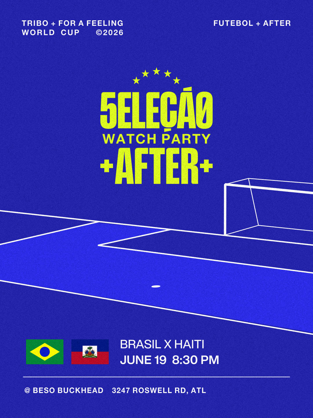For A Feeling X Tribo Presents Brazil Vs Haiti
