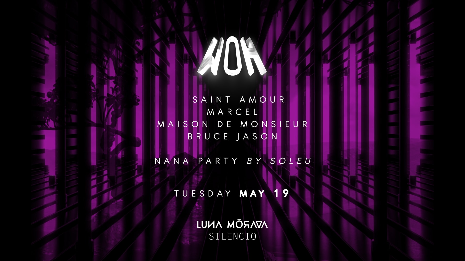 Woh Invites Luna Morada: Saint Amour & Maison De Monsieur