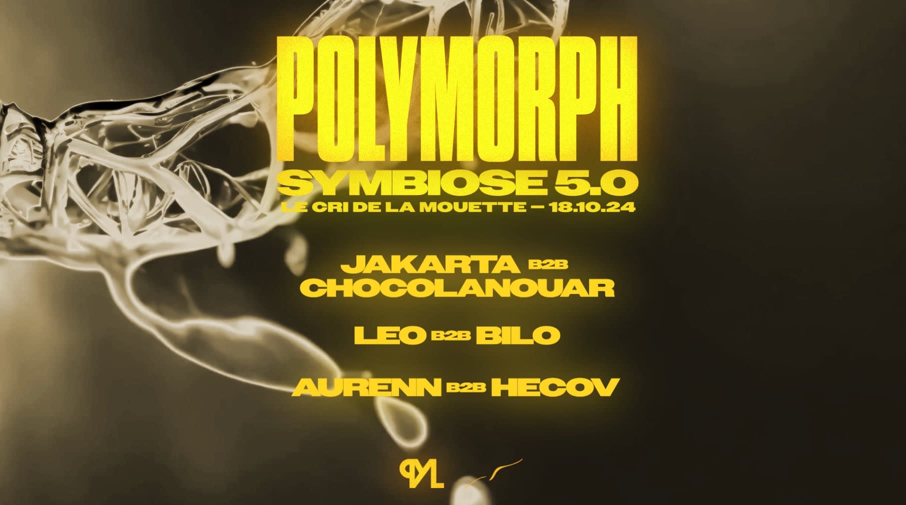 (Last Tickets Sur Place) Polymorph • Symbiose 5.0
