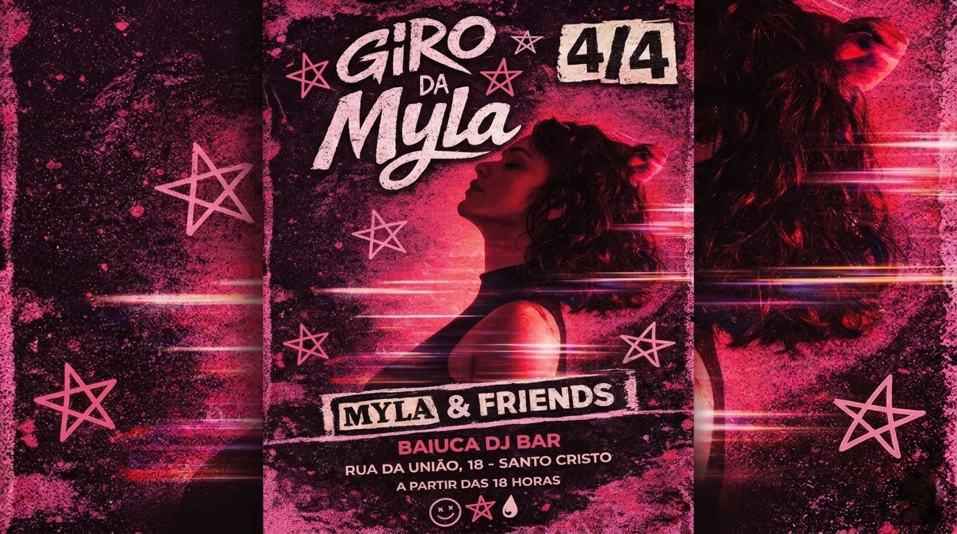 Giro Da Myla #Bday No Baiuca 04/04