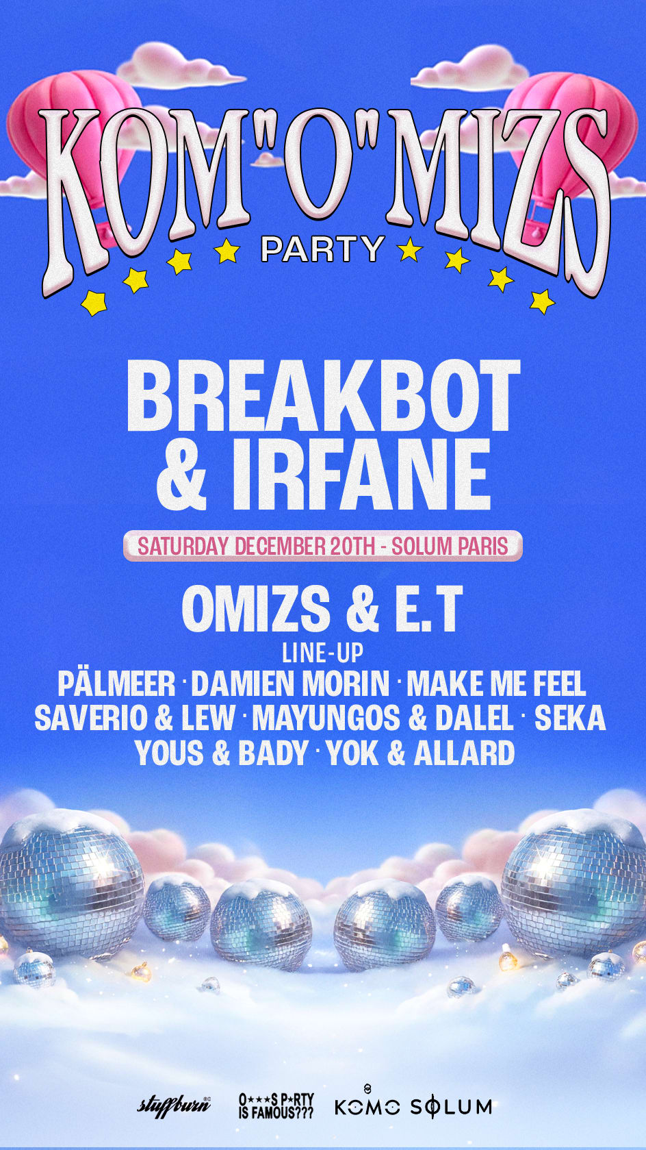 Komo X Omizs Party | Breakbot & Irfane