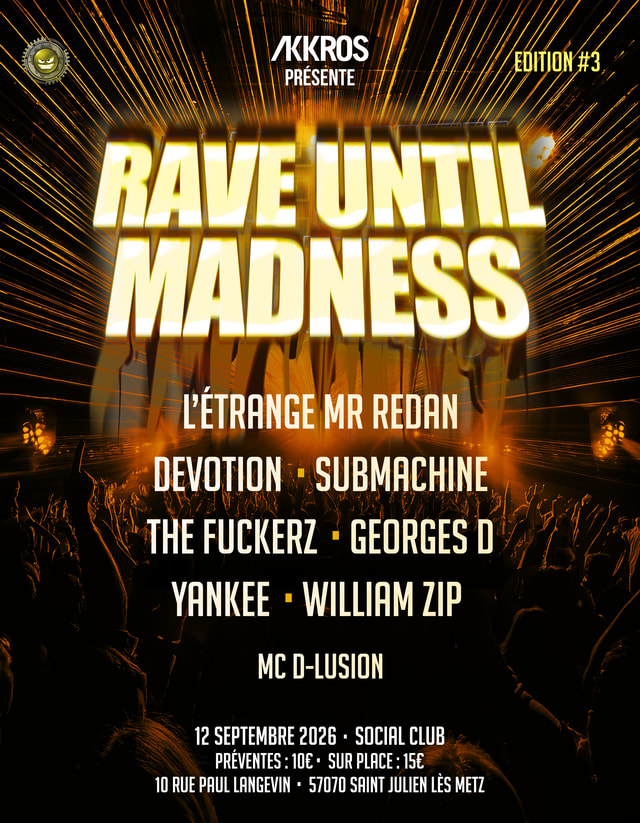 Rave Until Madness #3