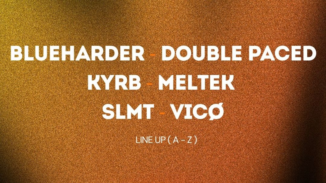 Éclipse W/ Vicø, Slmt, Blueharder, Doublepaced, Kyrb, Meltek