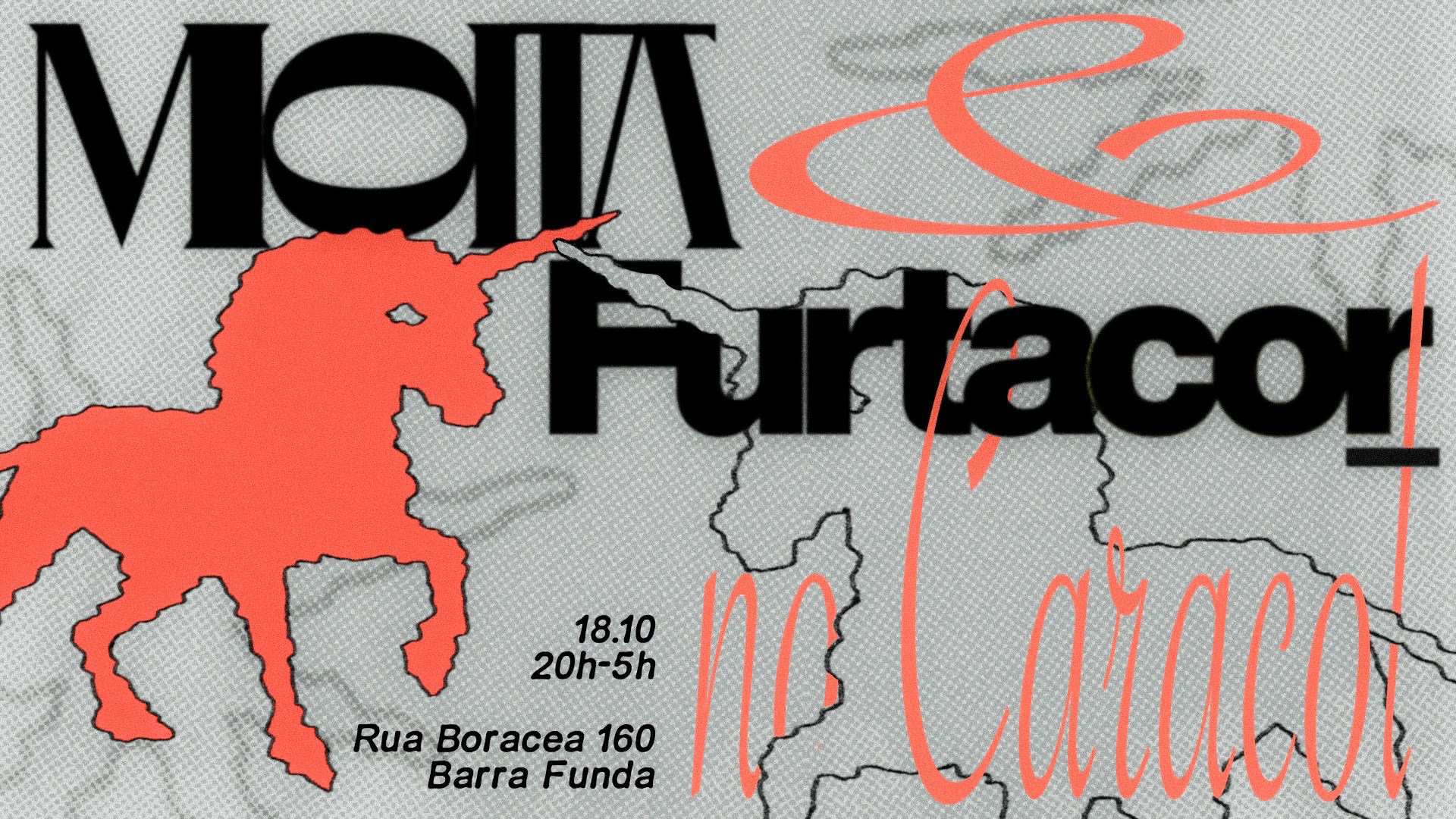 Moita & Furtacor @ Caracol
