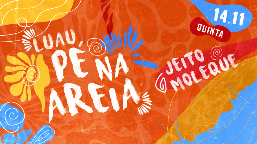 Pé Na Areia - Luau Com Jeito Moleque