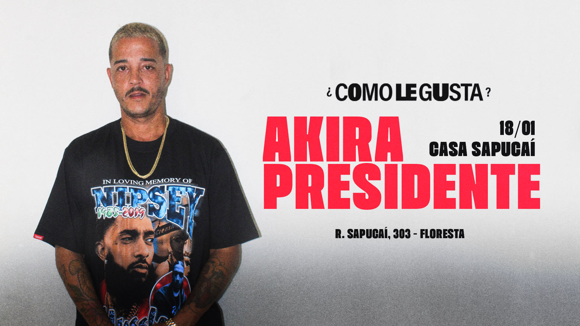 ¿Como Le Gusta? Apresenta Akira Presidente (Rj)