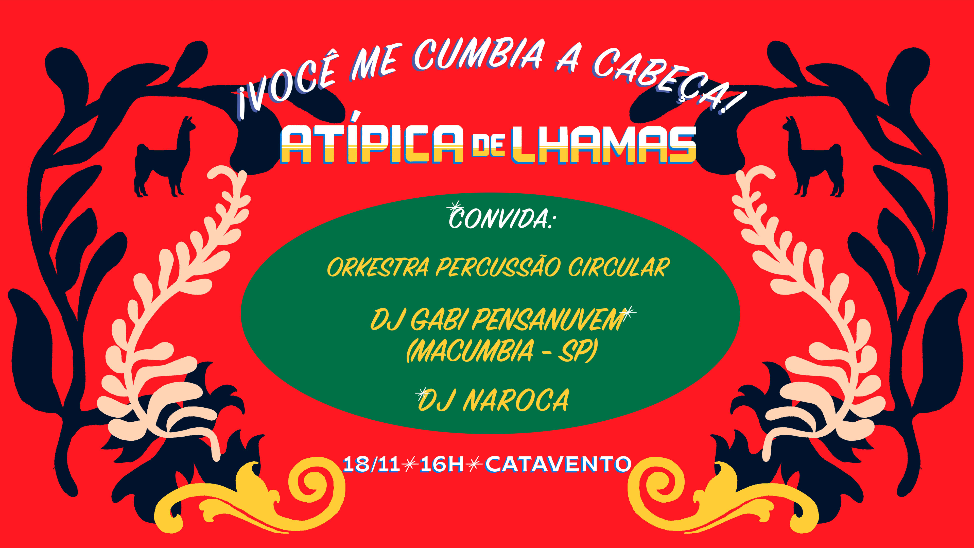 ¡Você Me Cumbia A Cabeça! Atípica De Lhamas